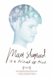 Matt Shepard Is a Friend of Mine